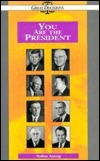 You Are the President book cover