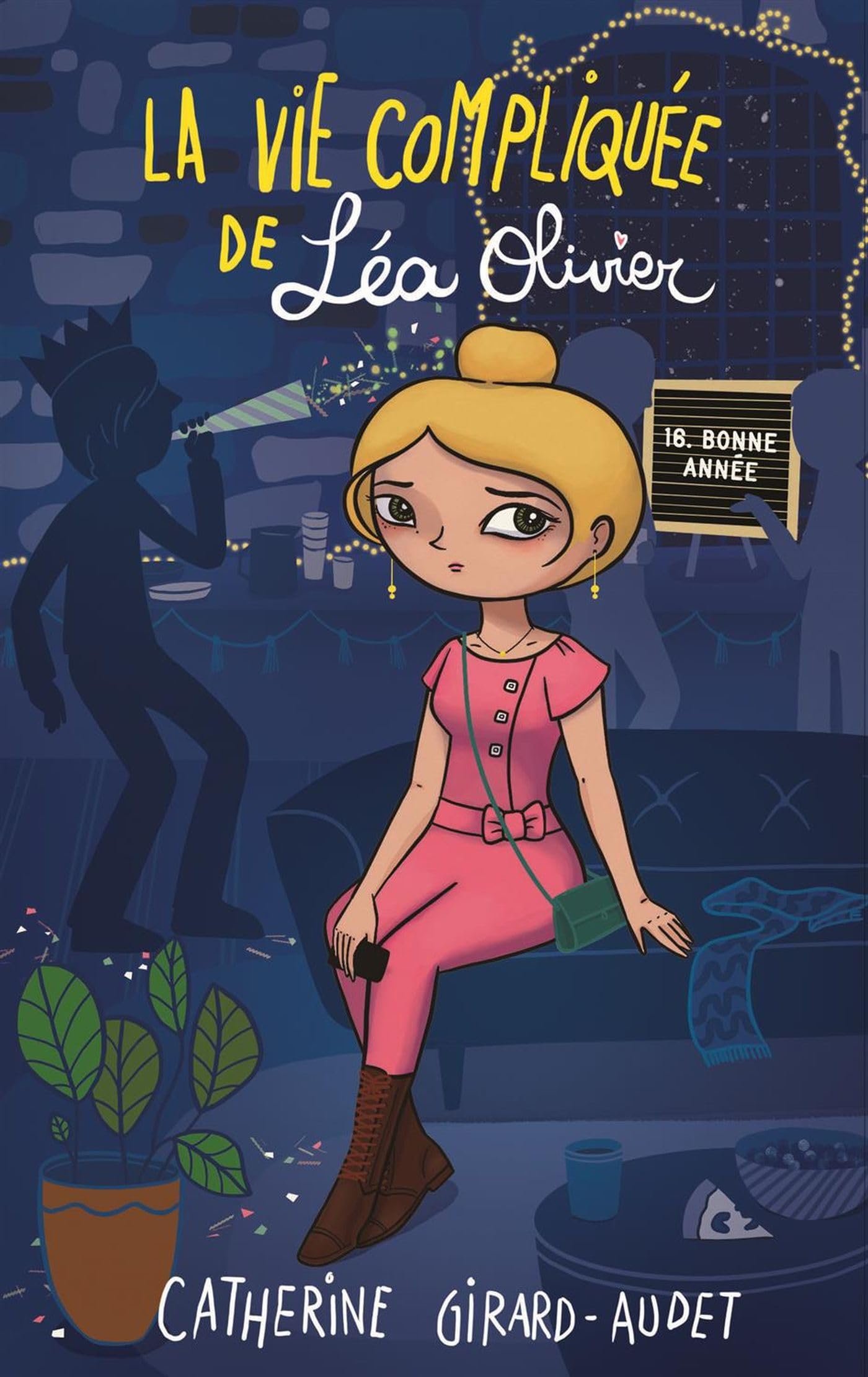 La vie compliquée de Léa Olivier 16 book cover