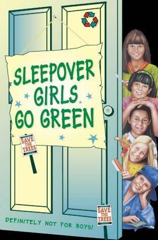 Sleepover Girls Go Green book cover