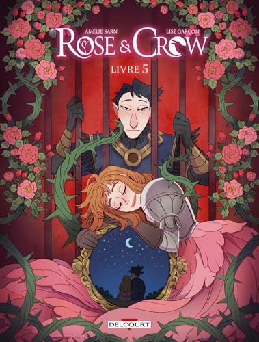 Rose and Crow T05 book cover