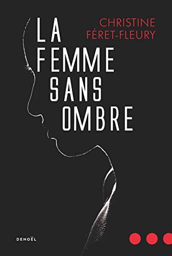 La Femme sans ombre book cover
