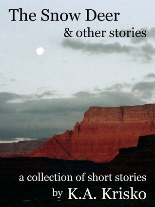 The Snow Deer and Other Stories book cover