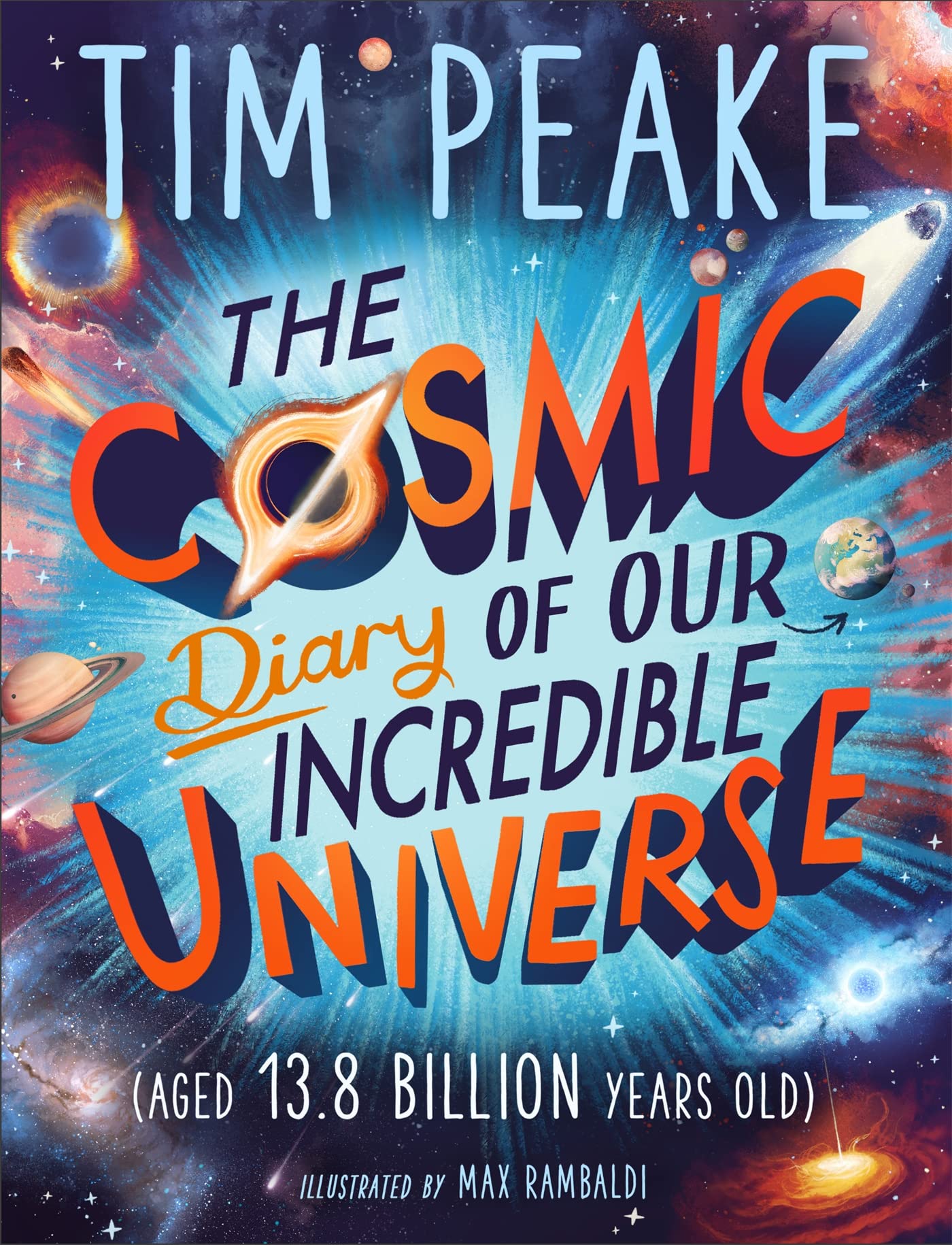 The Cosmic Diary of our Incredible Universe book cover