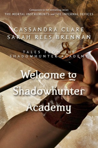 Tales from the Shadowhunter Academy book cover 1