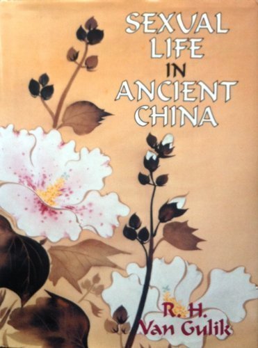 Sexual Life in Ancient China book cover