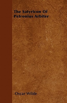 The Satyricon of Petronius Arbiter book cover
