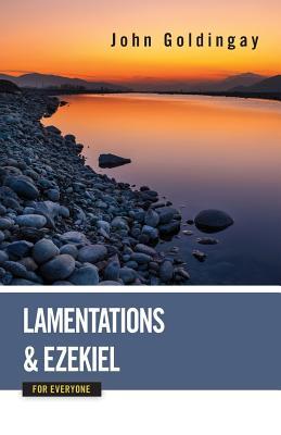 Lamentations and Ezekiel for Everyone book cover
