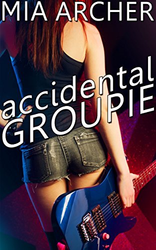 Accidental Groupie book cover