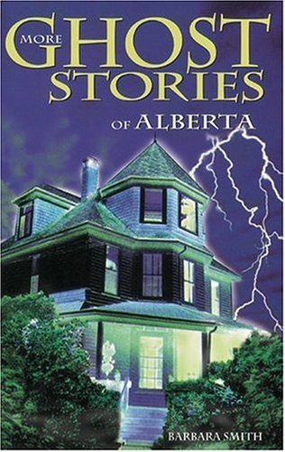 More Ghost Stories of Alberta book cover