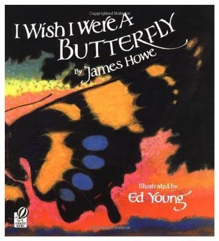 I Wish I Were a Butterfly book cover