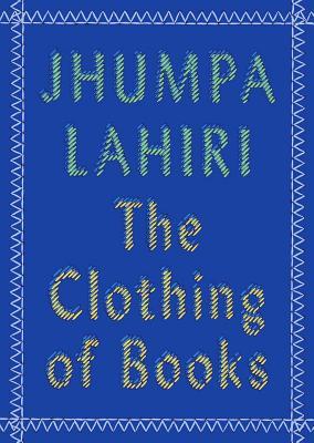 The Clothing of Books book cover
