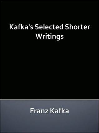 Kafka's Selected Shorter Writings - New Century Edition with DirectLink Technology book cover