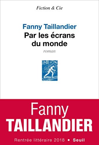Par les écrans du monde book cover