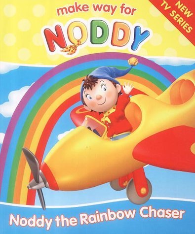 Noddy the Rainbow Chaser book cover
