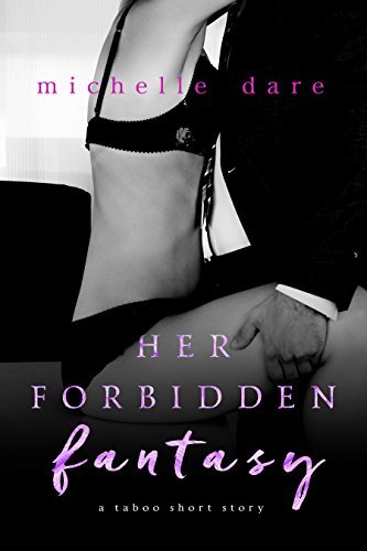 Her Forbidden Fantasy book cover
