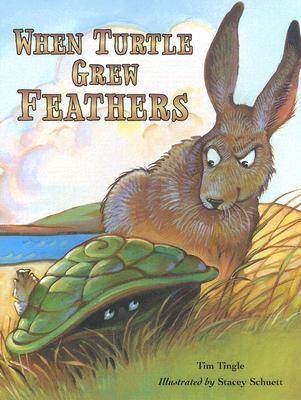 When Turtle Grew Feathers book cover