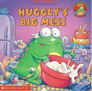 Huggly's Big Mess book cover