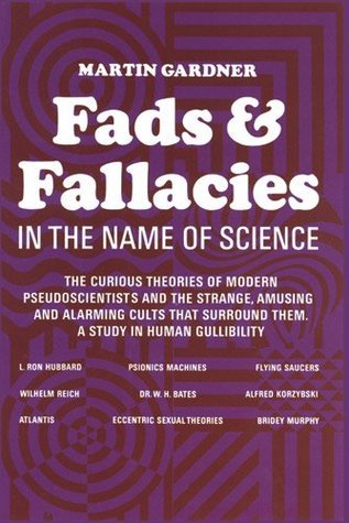 Fads and Fallacies in the Name of Science book cover