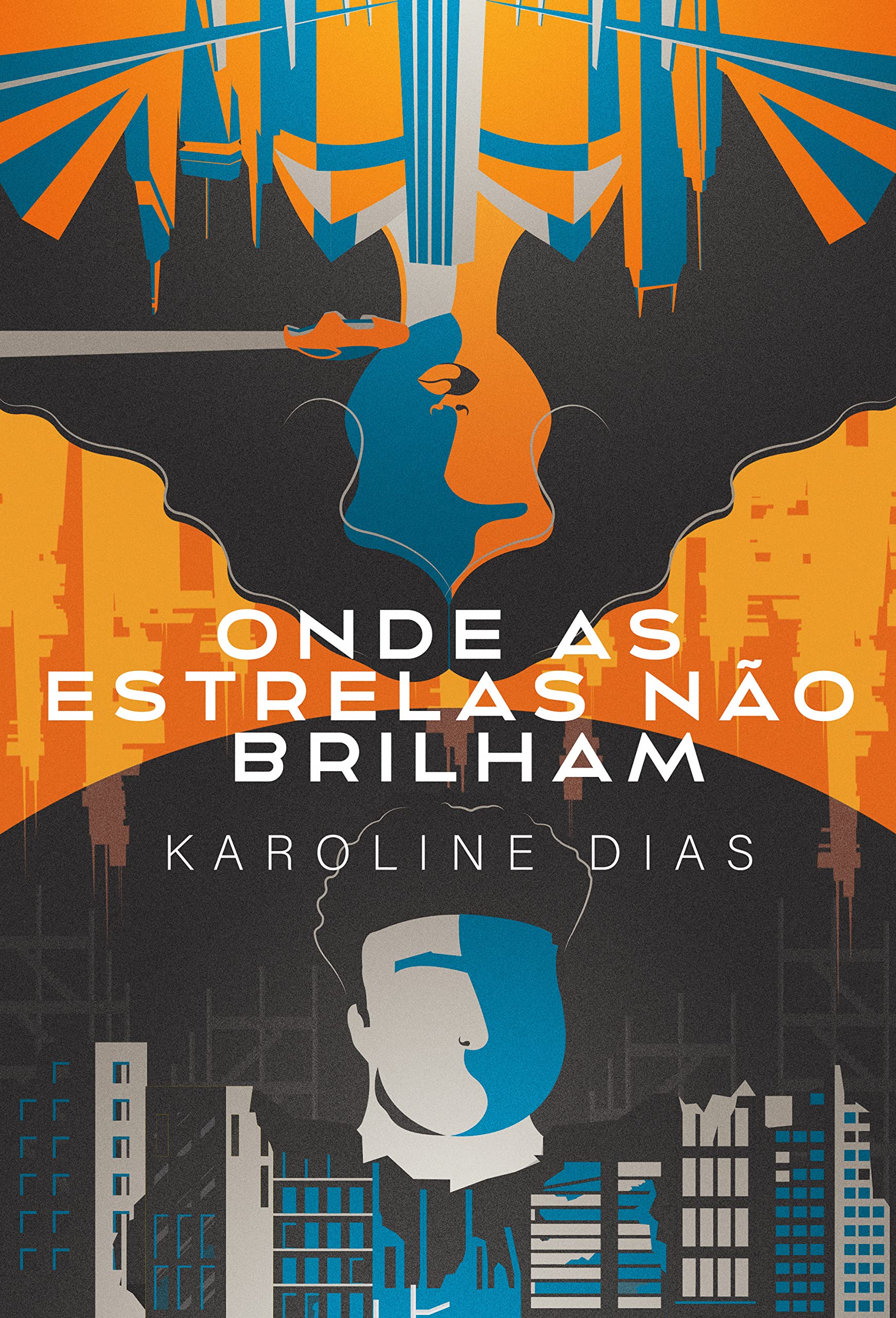 Onde As Estrelas Não Brilham book cover
