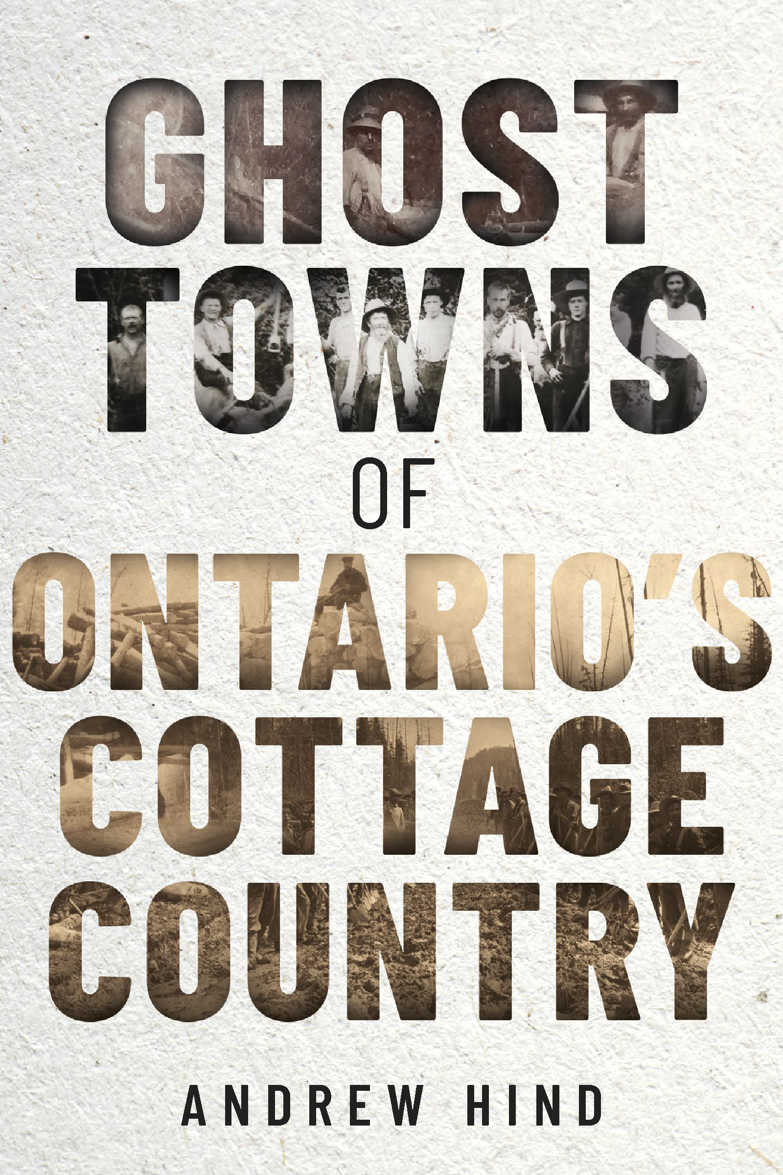 Ghost Towns of Ontario's Cottage Country book cover