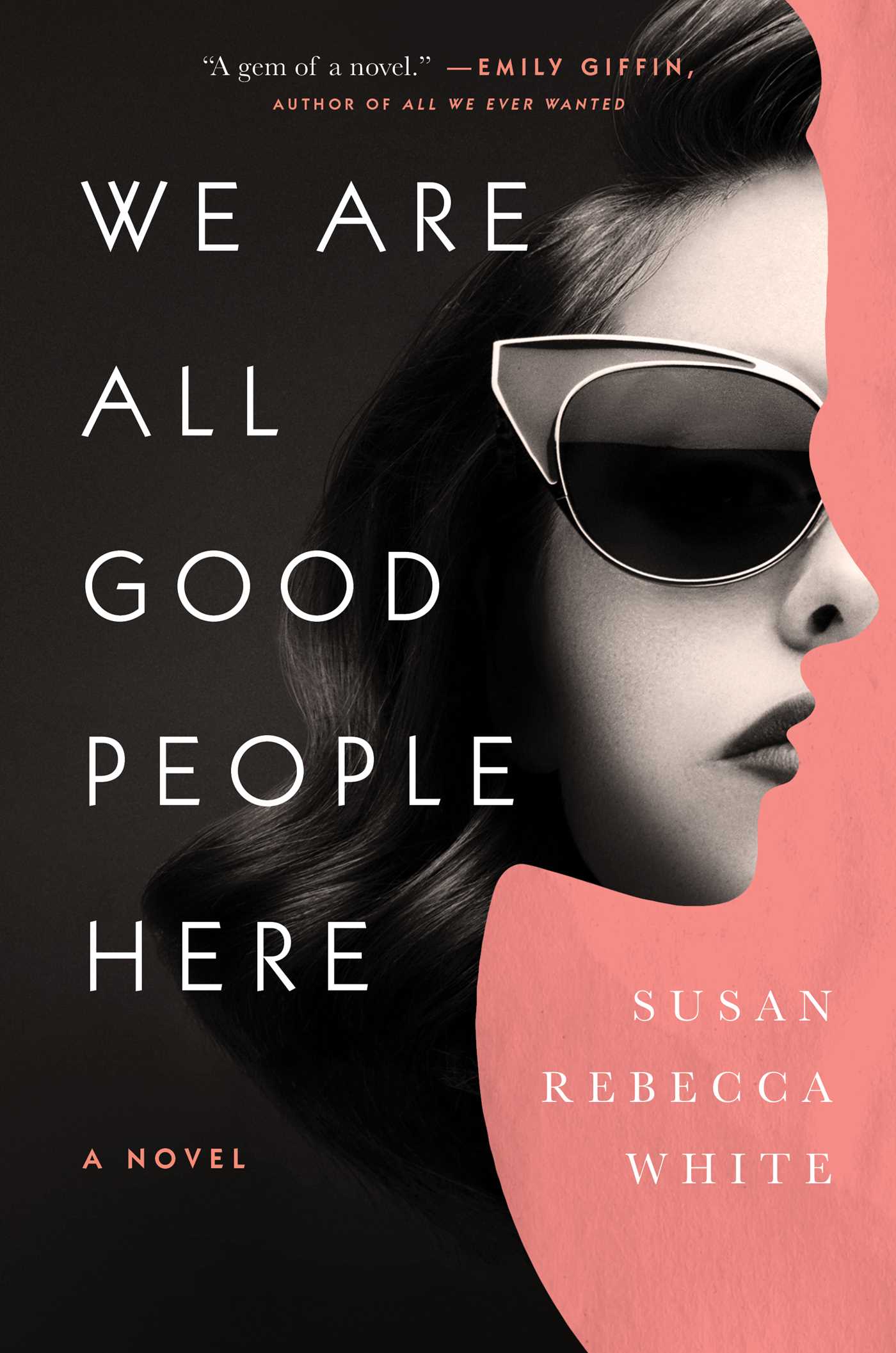 We Are All Good People Here book cover