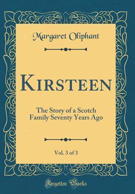 Kirsteen, Vol. 3 of 3 book cover