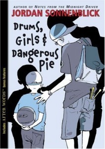 Drums, Girls & Dangerous Pie book cover 1