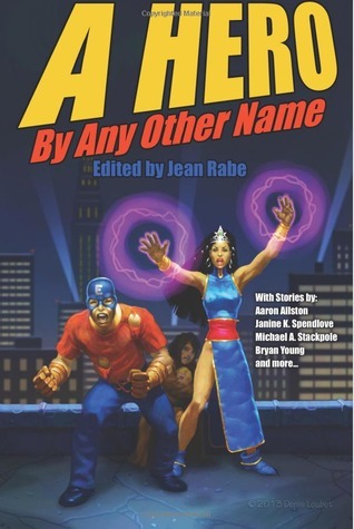A Hero by Any Other Name book cover