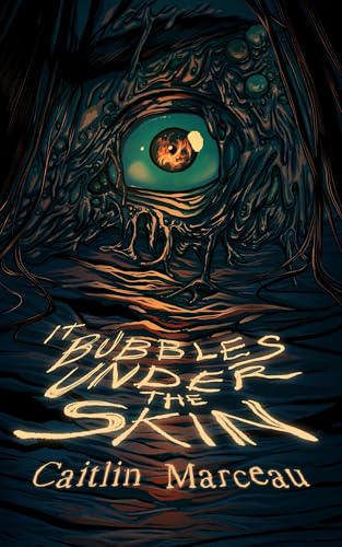 It Bubbles Under The Skin book cover