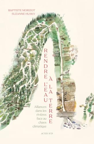 Rendre l’eau à la terre book cover