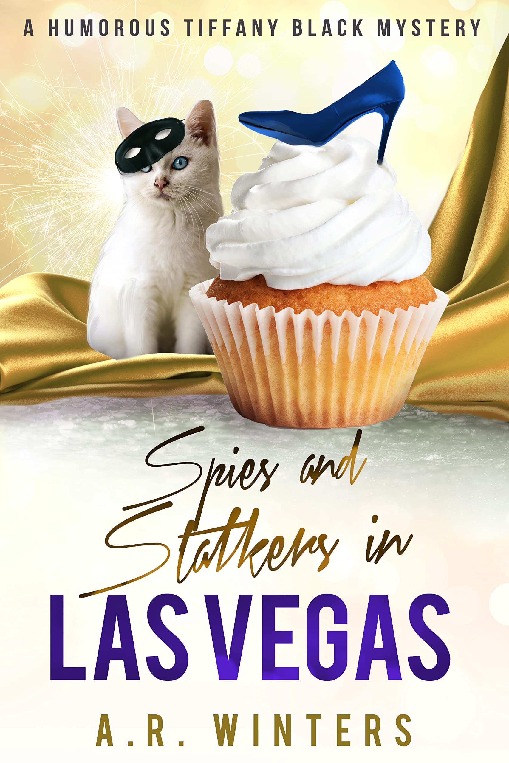 Spies and Stalkers in Las Vegas book cover