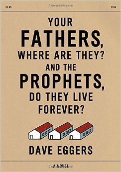 Your Fathers, Where Are They? And the Prophets, Do They Live Forever? book cover