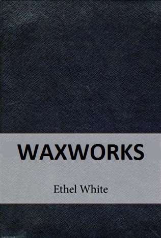 Waxworks book cover