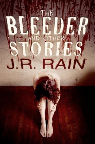 The Bleeder and Other Stories book cover