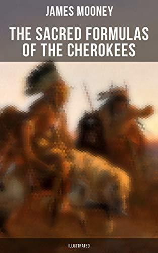 The Sacred Formulas of the Cherokees book cover