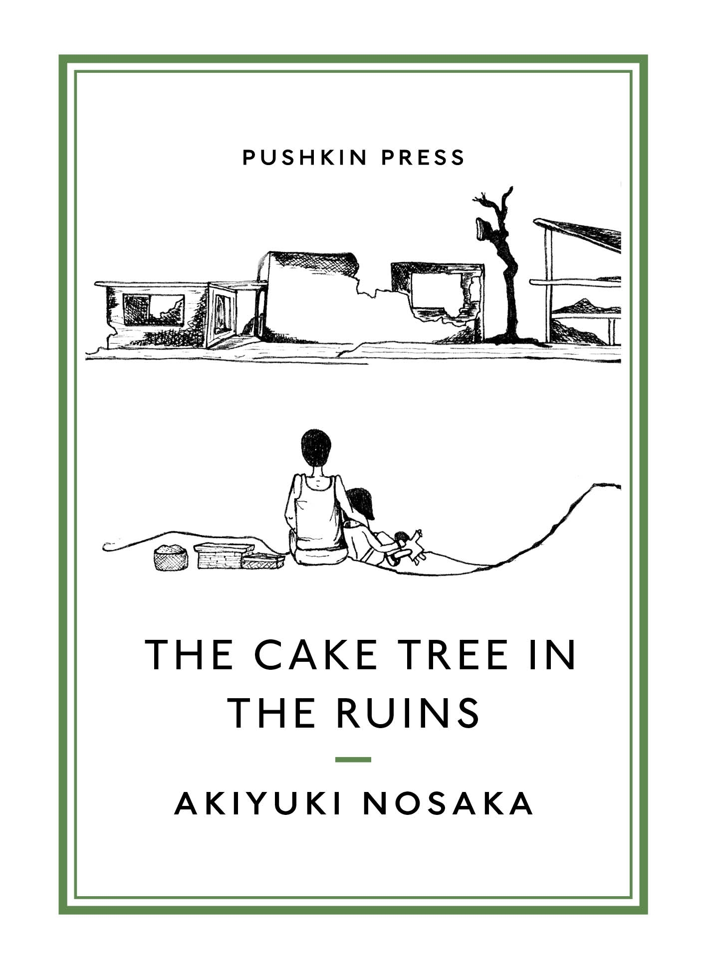 The Cake Tree in the Ruins book cover