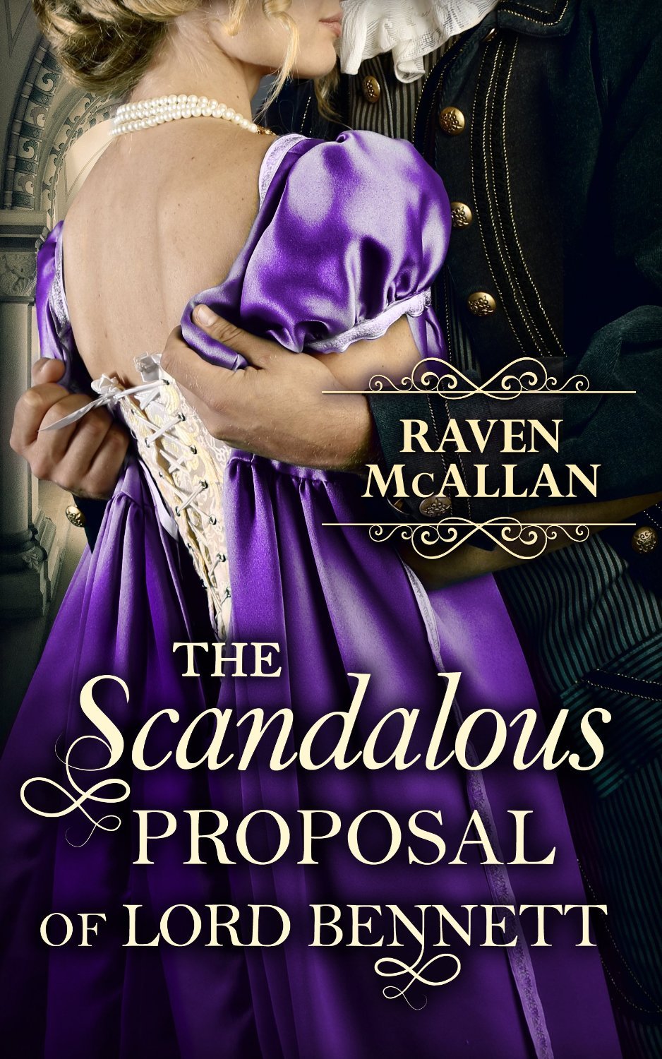 The Scandalous Proposal of Lord Bennett book cover
