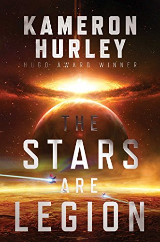 The Stars Are Legion book cover