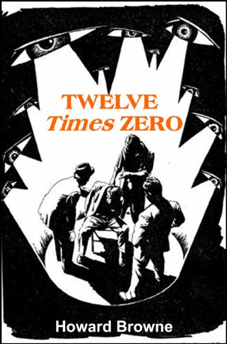 Twelve Times Zero book cover