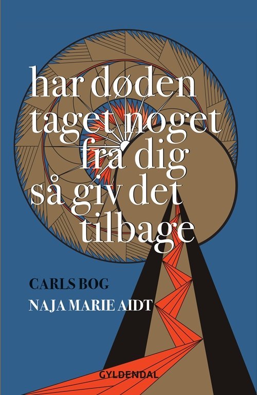 When Death Takes Something from You Give It Back book cover