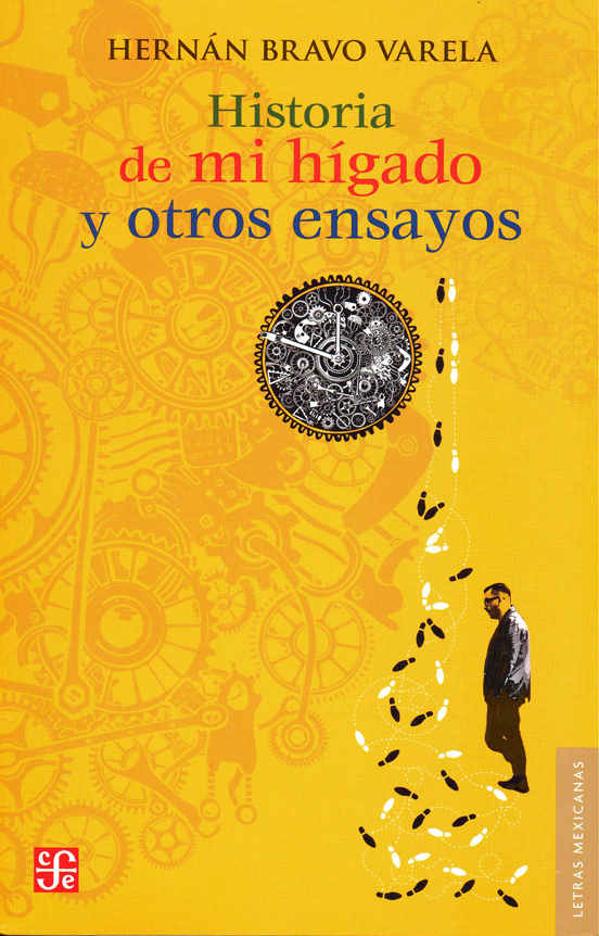 Historia de mi hígado y otros ensayos book cover