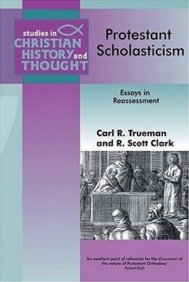 Protestant Scholasticism book cover
