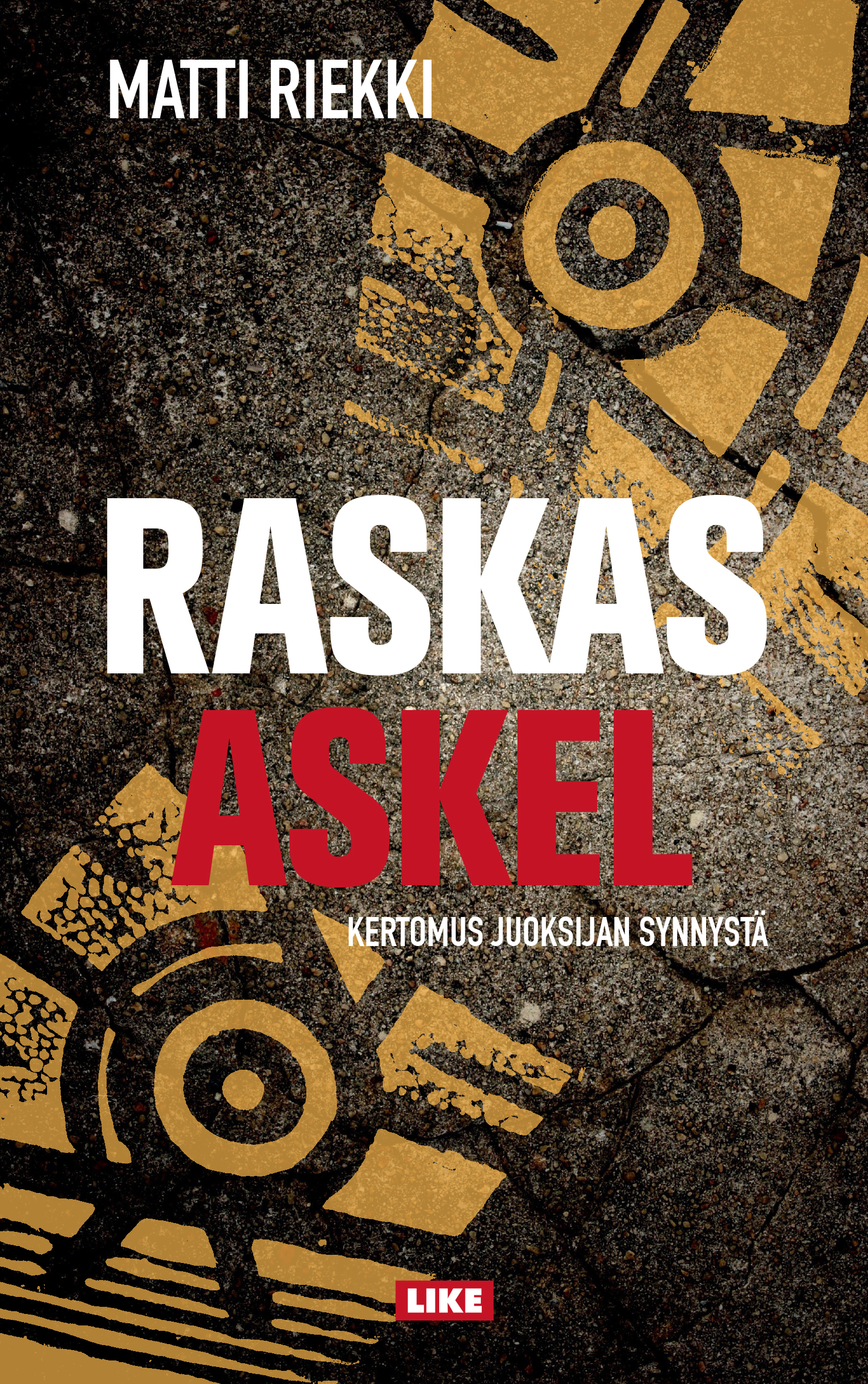 Raskas askel book cover