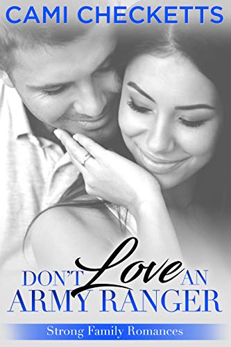 Don't Love an Army Ranger book cover
