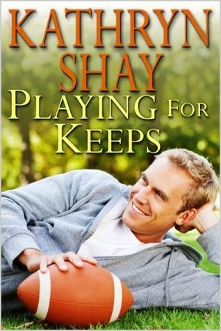 Playing for Keeps book cover