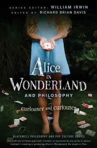 Alice in Wonderland and Philosophy book cover