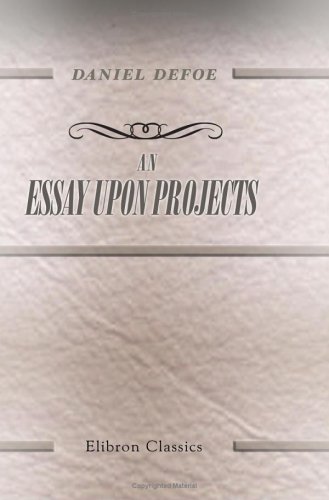 An Essay upon Projects book cover