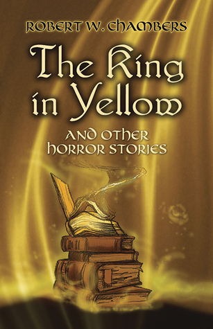 The King in Yellow and Other Horrors book cover