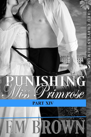 Punishing Miss Primrose, Part XIV book cover