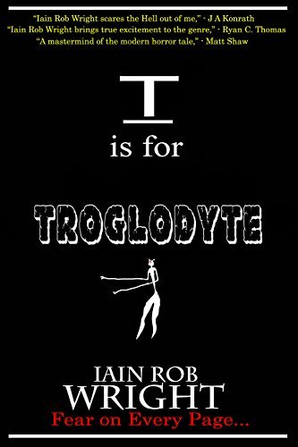 T is for Troglodyte book cover